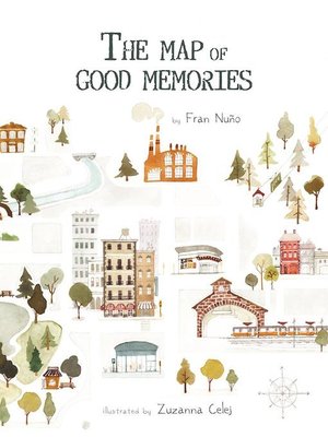 cover image of The Map of Good Memories